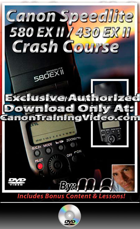 Canon 580 & 430 EX II Speedlite DVD Crash Course DVD + Download [MTM-580EXIICC-DVD]