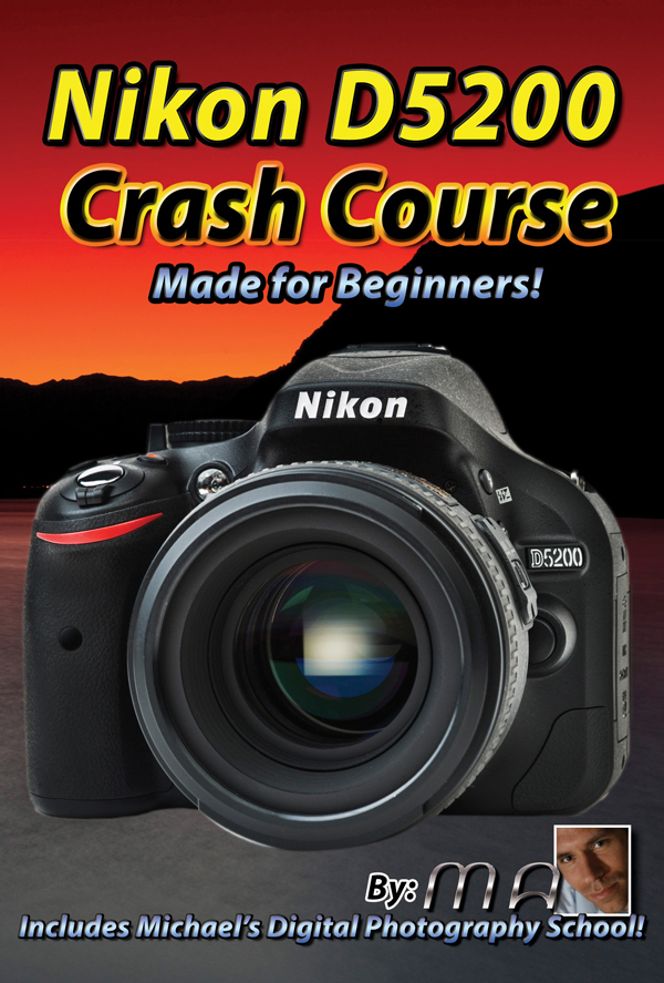 Nikon D5200 Crash Course - Download Only