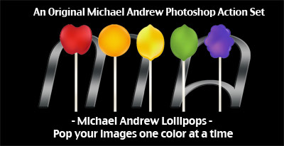 Michael Andrew Lollipops � Photoshop Action Set