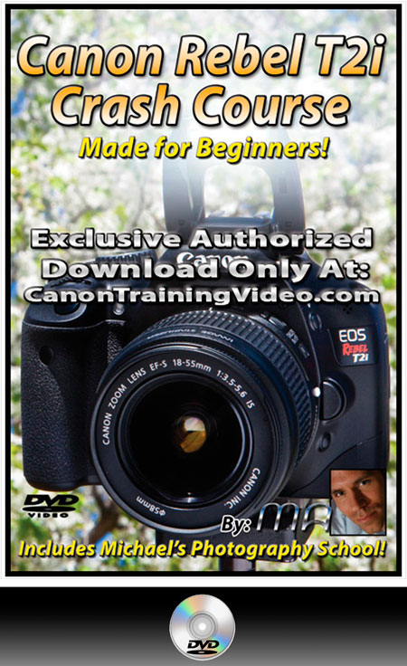 Canon Rebel T2i Crash Course Training Guide DVD + Download - Click Image to Close
