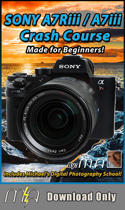Sony A7Riii / A7iii Crash Course - Download Only