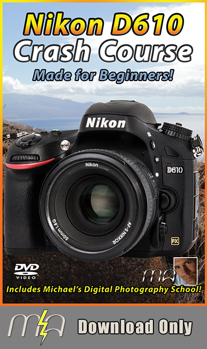 Nikon D610 Crash Course Download Only